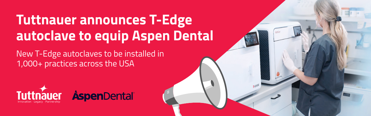 Tuttnauer announces newest sterilization technology selected by Aspen Dental 