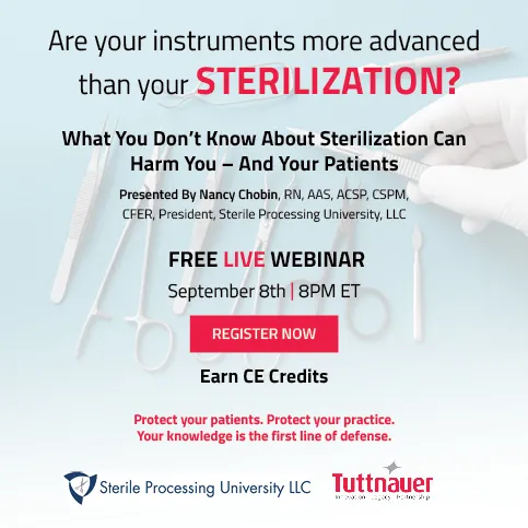 What You Don’t Know About Sterilization Can Harm You – And Your Patients